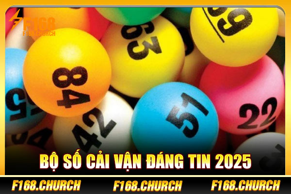 Bộ số cải vận đáng tin 2025 Bộ số cải vận đáng tin 2025