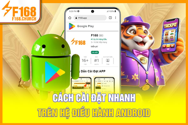 Cách cài đặt nhanh trên hệ điều hành Android Cách cài đặt nhanh trên hệ điều hành Android