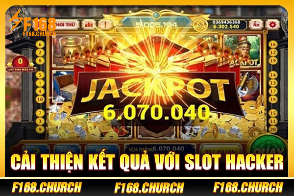 Cải thiện kết quả với Slot Hacker Cải thiện kết quả với Slot Hacker