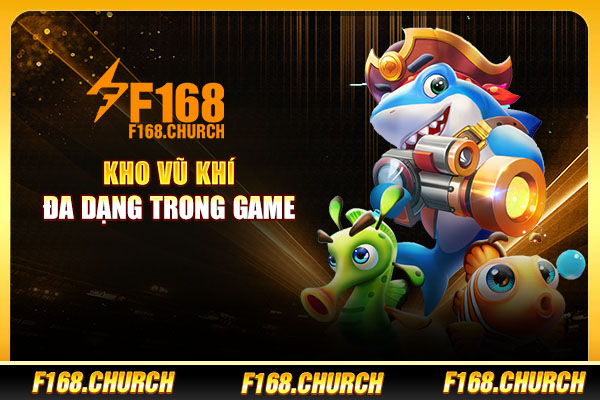 Kho vũ khí đa dạng trong game