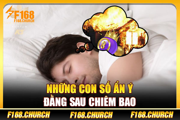 Những con số ẩn ý đằng sau chiêm bao Những con số ẩn ý đằng sau chiêm bao