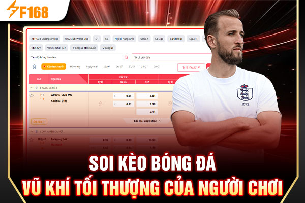 Soi Kèo Bóng Đá - Vũ Khí Tối Thượng Khi Cá Cược